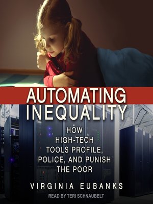 cover image of Automating Inequality